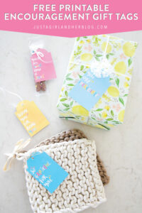 Free Printable Encouragement Gift Tags | Abby Organizes